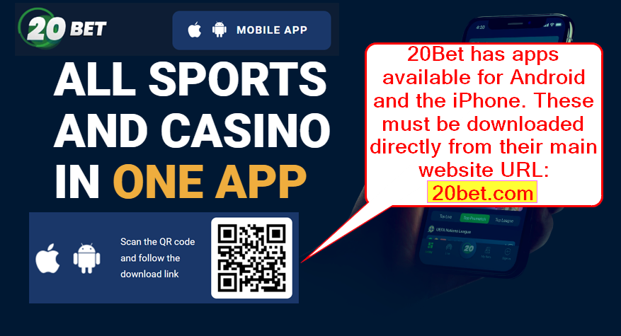 20Bet App can be downloaded by directly visiting their website.